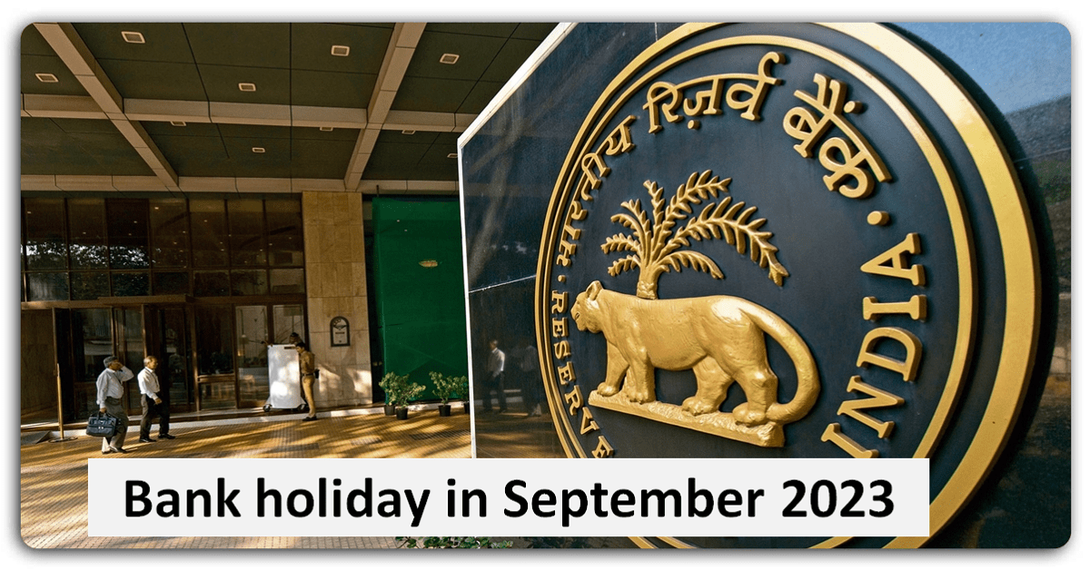 Bank holiday in September : सितंबर महीने में 16 दिन बंद रहेंगे बैंक, बेंक का जरूरी काम निपटाने से पहले देख लें छुट्टियों की पूरी लिस्ट